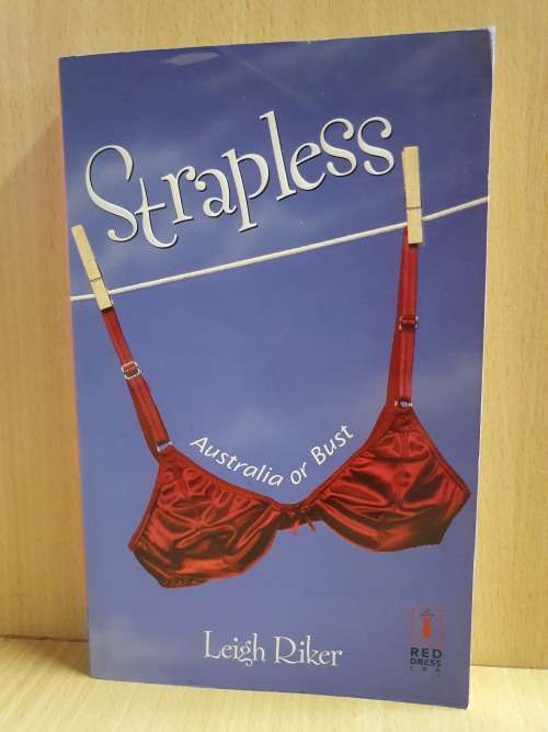 Strapless: Leigh Riker (Paperback)