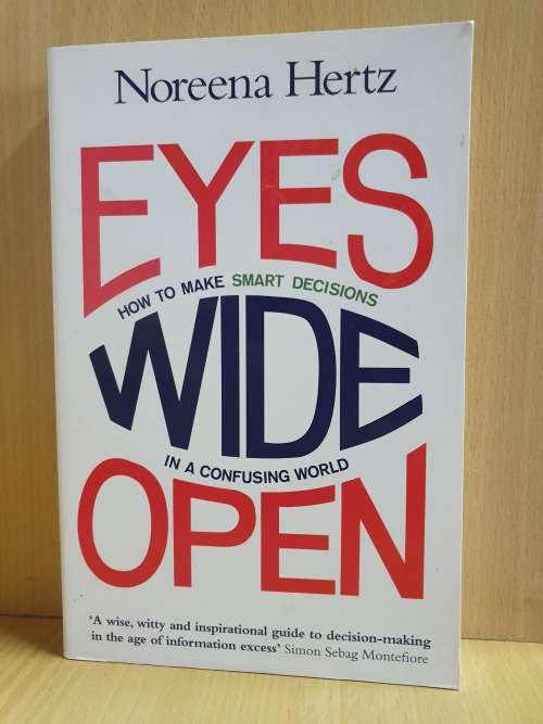 Eyes Wide Open : Noreena Hertz (Paperback)
