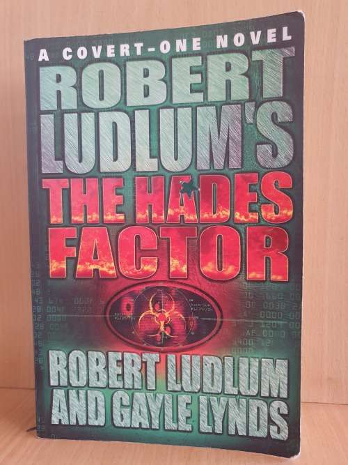 Robert Ludlum`s The Hades Factor : Robert Ludlum and Gayle Lynds (Paperback)