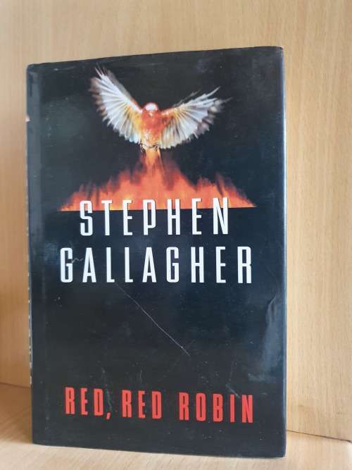 Red, Red Robin: Stephen Gallagher (Hardcover)