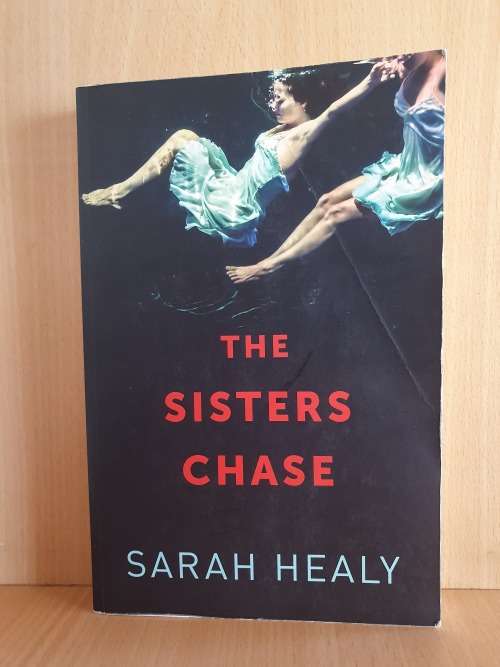 The Sisters Chase: Sarah Healy (Paperback)