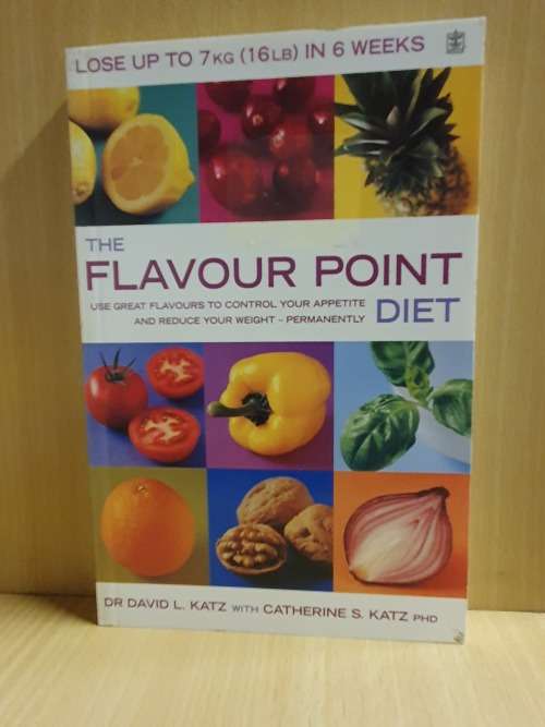 The Flavour Point Diet - Dr David L. Katz with Catherine S. Katz PHD (Paperback)