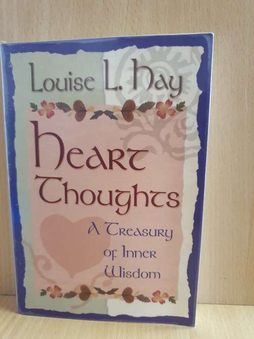 Heart Thoughts - A Treasury of Inner Wisdom: Louise L. Hay (Paperback)