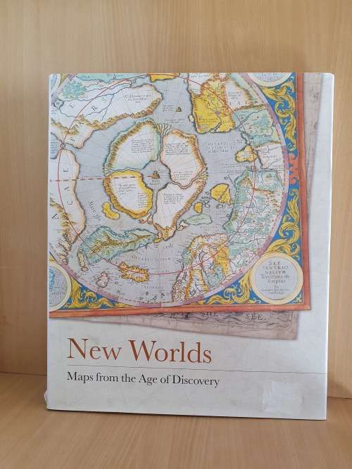 New Worlds - Maps from the Age of Discovery : Ashley & Miles Baynton-Williams,