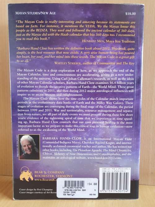 The Mayan Code - Time Acceleration and Awakening the World Mind: Barbara Hand Clow