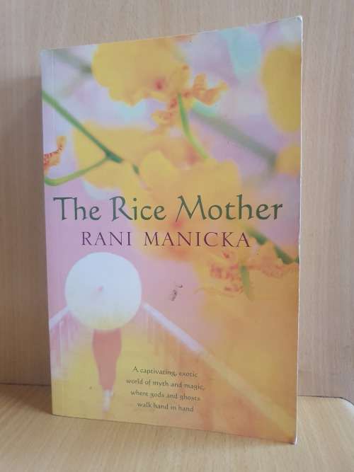 The Rice Mother : Rani Manicka (Paperback)