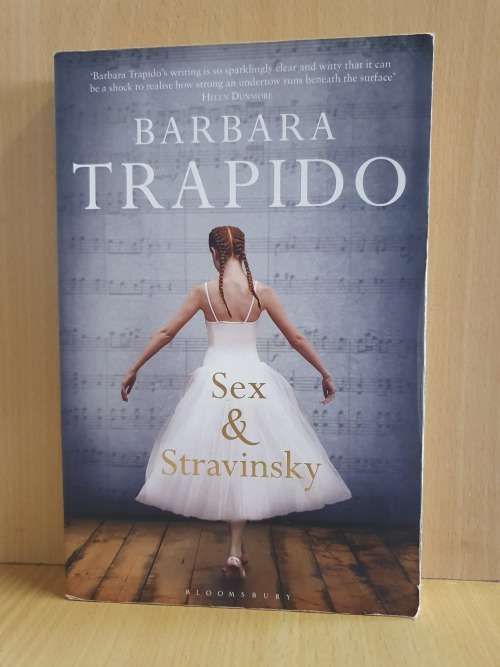 Sex & Stravinsky : Barbara Trapido (Paperback)