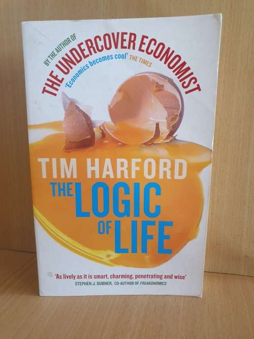 The Logic of Life: Tim Harford (Paperback)