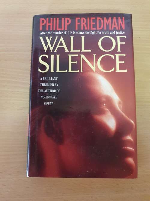 Wall of Silence: Philip Friedman (Hardcover)