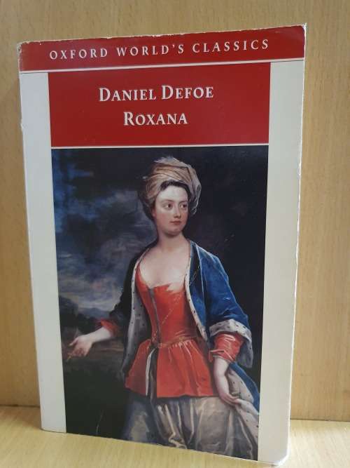 Roxana - Daniel Defoe (Oxford World`s Classics) Paperback