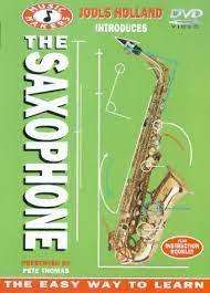 The Saxophone - The Easy Way to Learn - Dvd