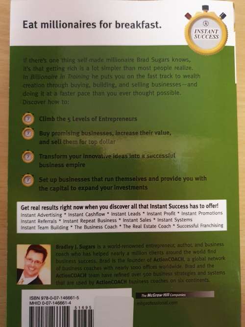 Instant Success - Billionaire in Training : Bradley J. Sugars (Paperback)