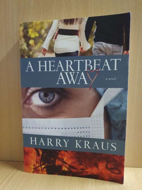 A Heartbeat Away: Harry Kraus (Paperback)