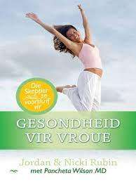 Gesondheid vir Vroue: Jordan & Nicki Rubin
