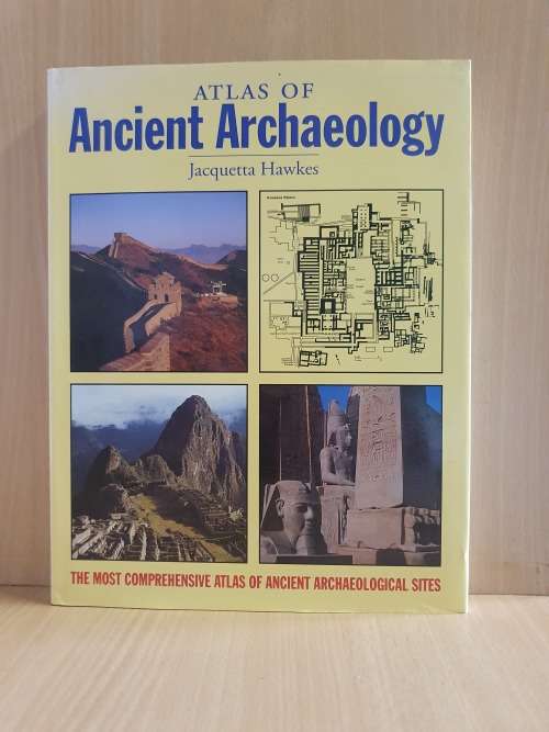 Atlas of Ancient Archaeology: Jacquetta Hawkes (Hardcover)