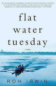 Flat Water Tuesday: Ron Irwin (Paperback)