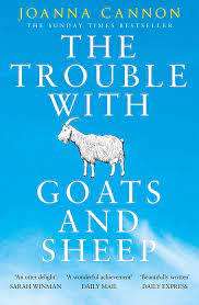 The Trouble with Goats and Sheep: Joanna Cannon (Paperback)