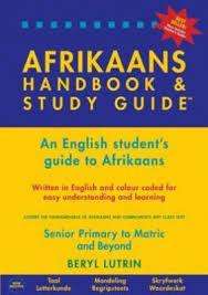 Afrikaans Handbook & Study Guide: Beryl Lutrin (Senior Primary to Matric and Beyond)