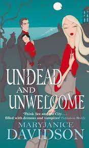 Undead and Unwelcome: Mary Janice Davidson (Paperback)