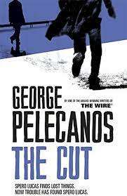 The Cut: George Pelecanos (Paperback)
