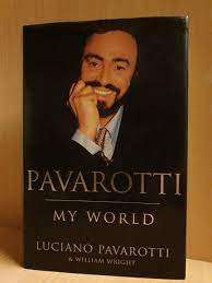 Pavarotti - My World - Luciano Pavarotti (Hardcover)