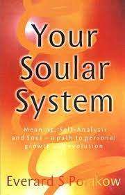 Your Soular System - Meaning, Self-Analysis and Soul _ Everard S. Polakow (Paperback)