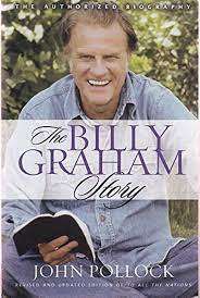 The Billy Graham Story: John Pollock (Paperback)