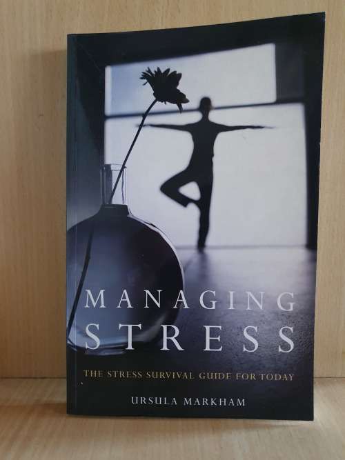 Managing Stress: Ursula Markham (Paperback)