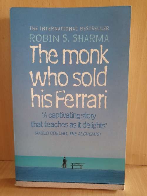 The Monk who Sold His Ferrari: Robin Sharma (Paperback)