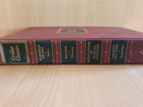 Grolier Classics - Robinson Crusoe: Defoe/Walden:Thoreau/Oedipus: The King