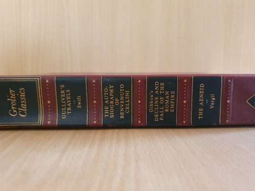 Grolier Classics - Gulliver`s Travels/The Autobiography of Benvenuto Cellini