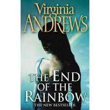 The End of The Rainbow: Virginia Andrews (Hardcover)