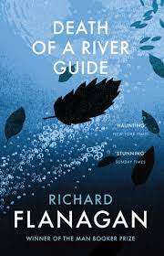 Death of a River Guide : Richard Flanagan (Paperback)