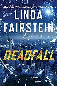 Deadfall: Linda Fairstein (Paperback)