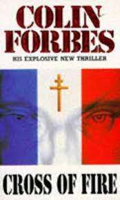 Cross of Fire: Colin Forbes (Paperback)