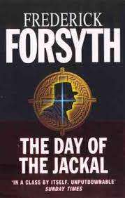 The Day of The Jackal: Frederick Forsythe (Paperback)