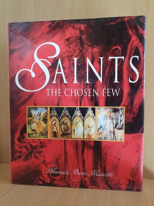 Saints - The Chosen Few: Manuela Dunn-Mascetti (Hardcover)
