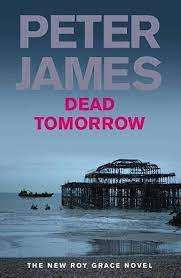 Dead Tomorrow: Peter James (Paperback)