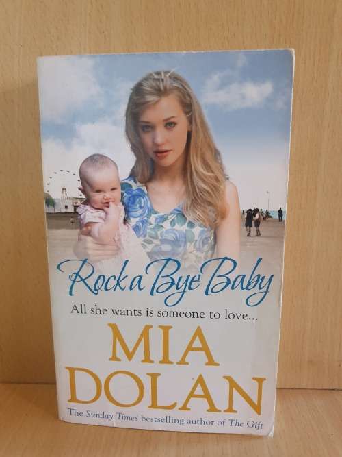 Rock a Bye Baby: Mia Dolan (Paperback)