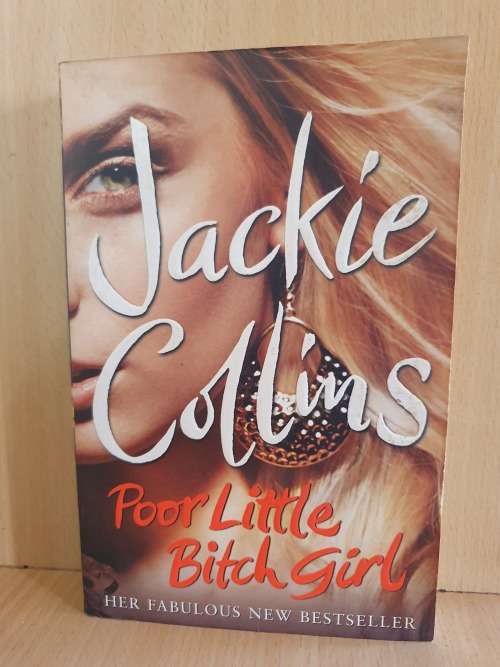 Poor Little Bitch Girl: Jackie Collins (Paperback)