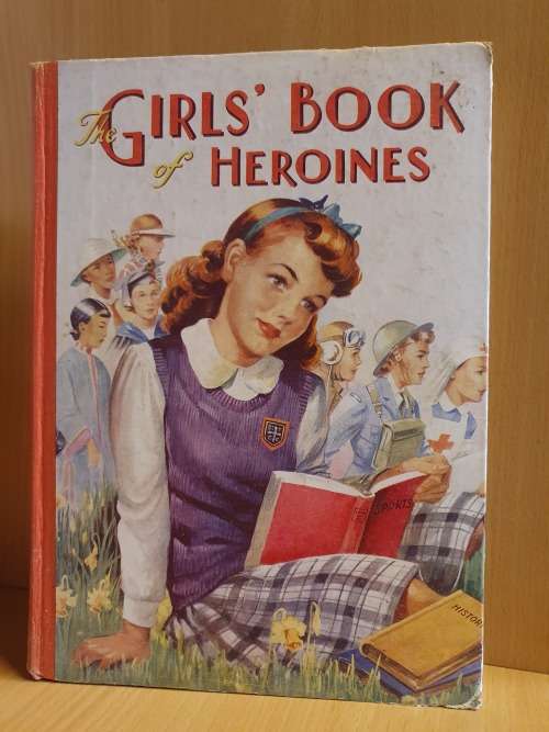 Girl`s Book Heroines (Hardcover)