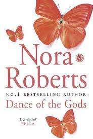 Dance of The Gods: Nora Roberts (Paperback)