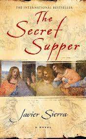 The Secret Supper: Javier Sierro (Hardcover)