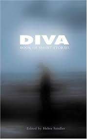 Diva - Book of Short Stories: Edited by Helen Sandler (Paperback)