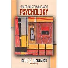 How to Think Straight about Psychology: Keith E. Stanovich (Paperback)