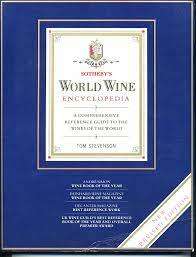 Sotheby`s World Wine Encyclopedia : Tom Stevenson (Hardcover)