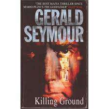 Killing Ground: Gerald Seymour (Paperback)