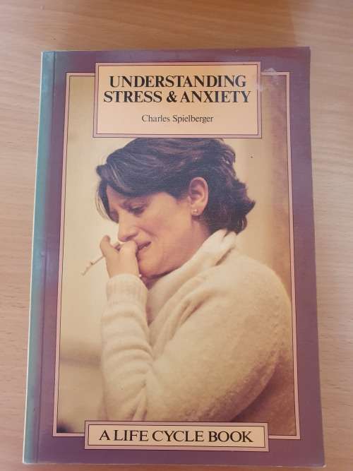 Understanding Stress & Anxiety : Charles Spielberger (Paperback)