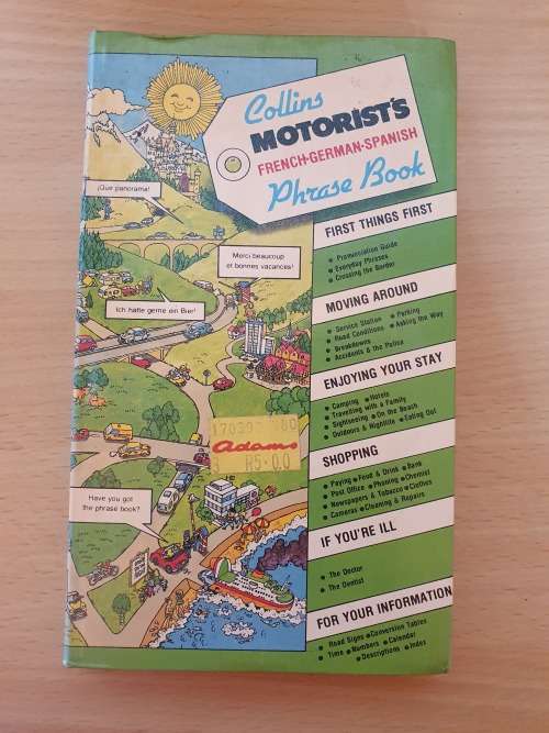 Collins Motorist`s French-German-Spanish Phrase Book (Paperback)