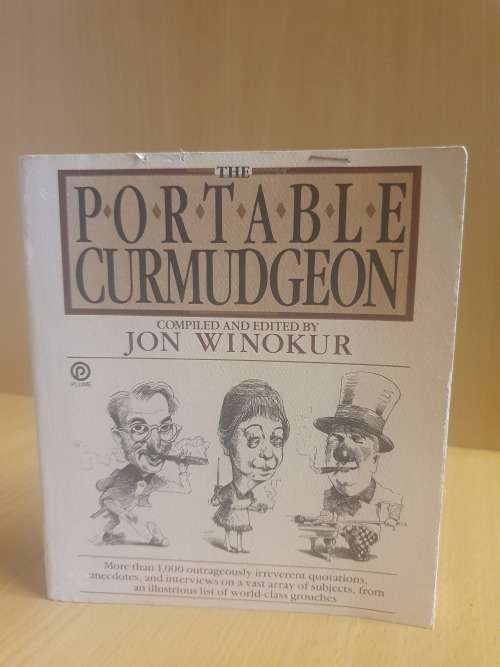The Portable Curmudgeon : Jon Winokur (Paperback)